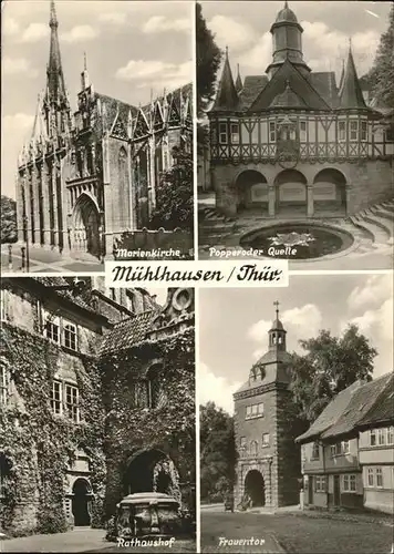 Muehlhausen Thueringen Marienkirche Popperoder Quelle Frauentor Kat. Muehlhausen Thueringen