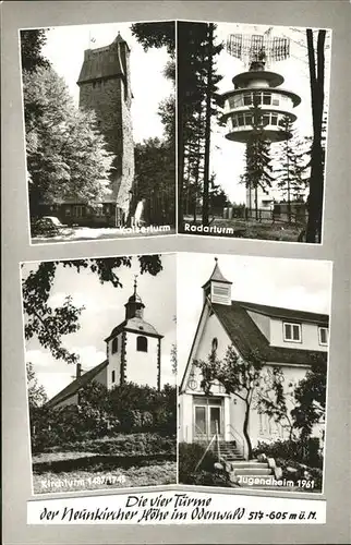 Neunkirchen Odenwald Radarturm Kaiserturm Jugendheim Kirchturm Kat. Modautal