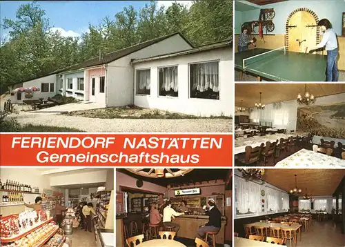 Nastaetten Feriendorf Gemeinschaftshaus Kat. Nastaetten