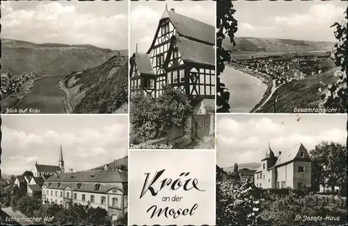 Kroev Mosel Kroev Echternacher Hof Drei-Giebel-Haus St Josefshaus * / Kroev /Bernkastel-Wittlich LKR
