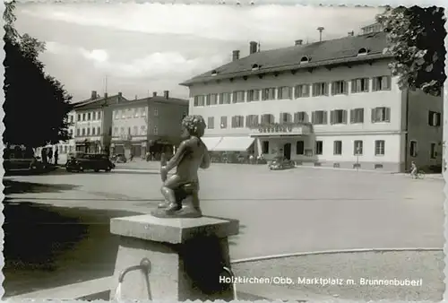 Holzkirchen Oberbayern Holzkirchen Oberbayern Marktplatz Brunnenbuberl ungelaufen ca. 1955 / Holzkirchen /Miesbach LKR