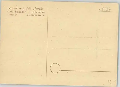 Siegsdorf Siegsdorf Gasthof Cafe Forelle ungelaufen ca. 1920 / Siegsdorf /Traunstein LKR