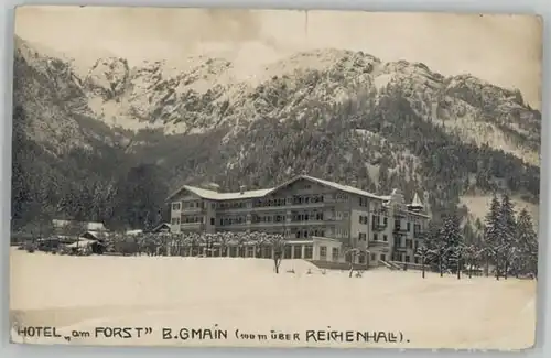 Bayerisch Gmain Bayerisch Gmain Hotel am Forst o 1923 / Bayerisch Gmain /Berchtesgadener Land LKR