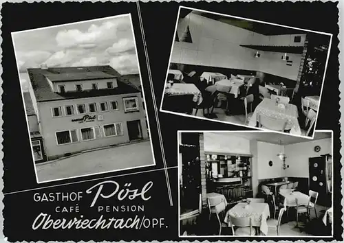 Oberviechtach Oberviechtach Gasthof Cafe Poesl ungelaufen ca. 1965 / Oberviechtach /Schwandorf LKR