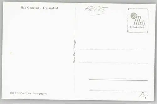 Bad Goegging Bad Goegging Trajansbad ungelaufen ca. 1955 / Neustadt a.d.Donau /Kelheim LKR