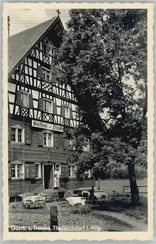 Thalkirchdorf Gasthaus Zur Traube *