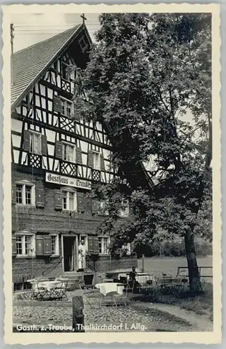 Thalkirchdorf Gasthaus Zur Traube *