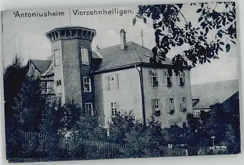 Vierzehnheiligen Antonius Heim * 1910