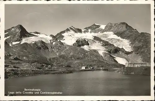 Bernina Hospiz Lago della Crocetta Cambrenagletscher / Bernina /Rg. Pontresina