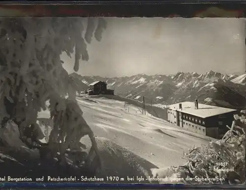 Igls Cuetschen Bergstation
Patscherkofel-Schutzhaus 1970m / Igls Cuetschen /Rg. Scalettapass