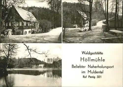 Penig Muldental Waldgaststaette "Hoellmuehle" / Penig /Mittelsachsen LKR