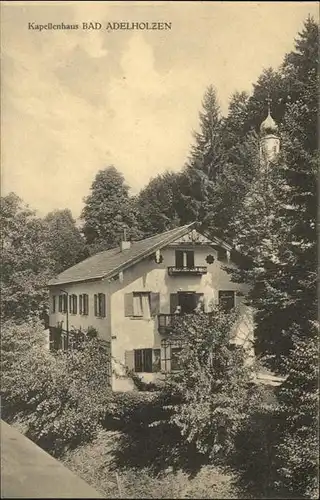 Bad Adelholzen Oberbayern Kapellenhaus / Siegsdorf /Traunstein LKR