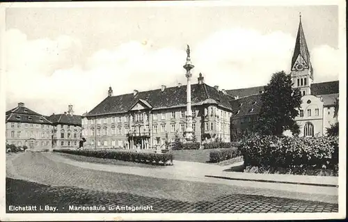 Eichstaett Oberbayern Mariensaeule Amtsgericht / Eichstaett /Eichstaett LKR