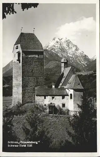 Schwaz Tirol Schloss Freundsberg / Schwaz /Tiroler Unterland