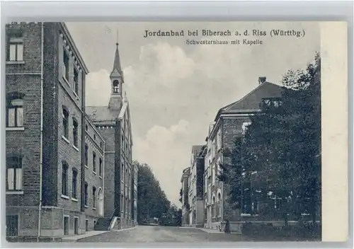 Jordanbad Jordanbad Schwesternhaus Kapelle * / Biberach an der Riss /Biberach LKR