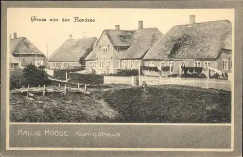 Hallig Hooge Koenigshaus *