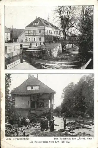 Berggiesshuebel die Katastrophe Juli 1927 saechsisches Haus