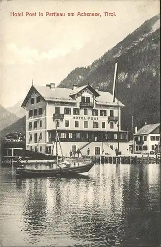 Pertisau Achensee Hotel Post / Eben am Achensee /Tiroler Unterland