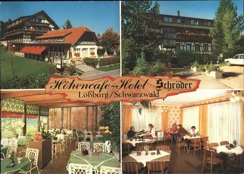 Lossburg Hoehencafe Hotel Schroeder Schwarzwarld Kat. Lossburg