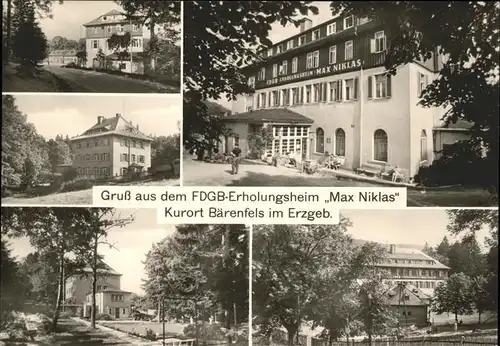 Baerenfels Erzgebirge FDGB Erholungsheim Max Niklas