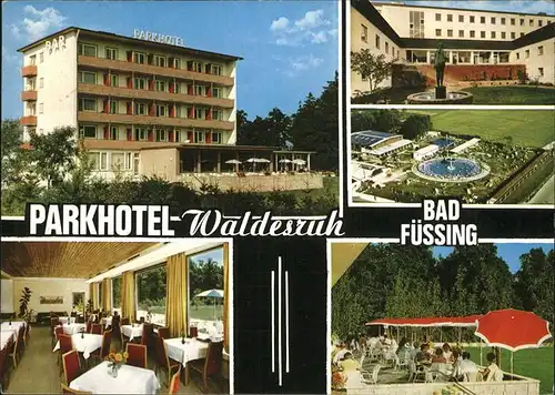 Bad Fuessing Parhotel Waldesruh Kat. Bad Fuessing