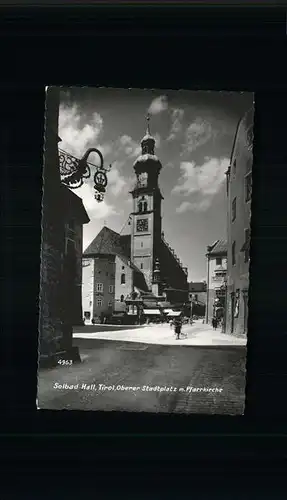 Hall Tirol Solbad Hall Stadtplatz Pfarrkirche Kat. Hall in Tirol