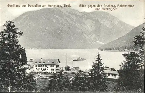 Achensee Gasthaus Seespitze Seeberg Rabenspitze Seekarjoch Schiff