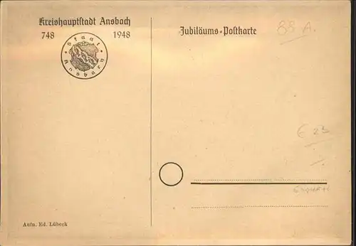 Ansbach Mittelfranken Jubilaeums-Postkarte / Ansbach /Ansbach LKR