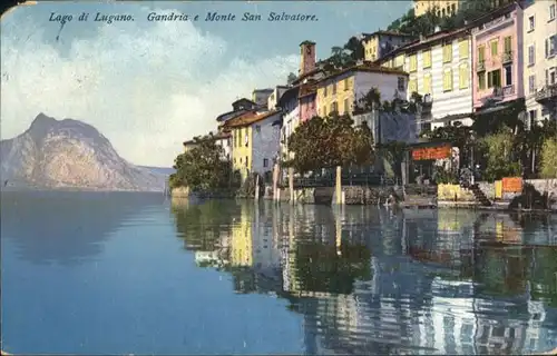 Gandria Lago di Lugano Gandria Monte San Salvatore x / Gandria /Bz. Lugano