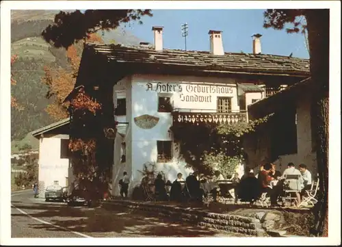 St Leonhard Passeier Geburtshaus Andreas Hofers Sandwirt / St Leonhard in Passeier Suedtirol /Trentino Suedtirol