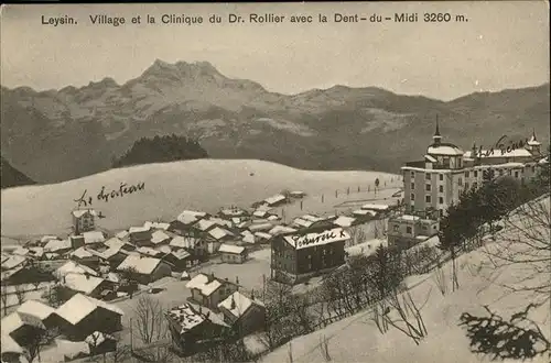 Leysin Village et la Clinique Dr Rollier Dent du Midi Kat. Leysin