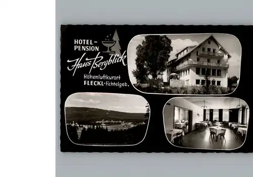Fleckl Hotel - Pension Haus Bergblick / Warmensteinach /Bayreuth LKR