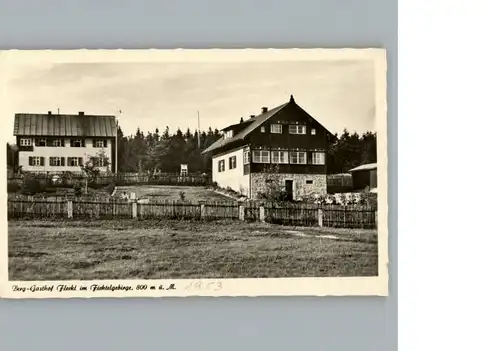 Fleckl Berg-Gasthof / Warmensteinach /Bayreuth LKR