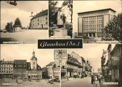 Glauchau Dr. Friedrichs Str. Ingenieurschule Bauwesen Roten Armee Markt Rathaus Kat. Glauchau