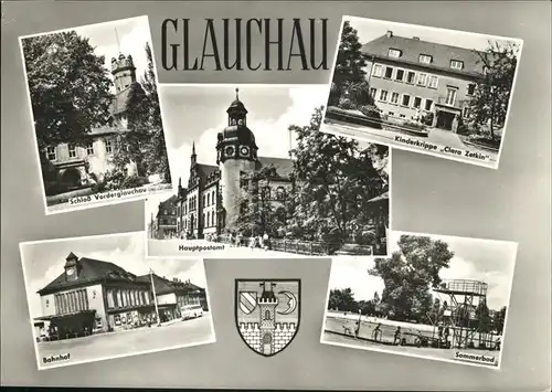 Glauchau Kinderkrippe Clara Zetkin Sommerbad Hauptpostamt Wappen Bahnhof Schloss Vorderglauchau Kat. Glauchau