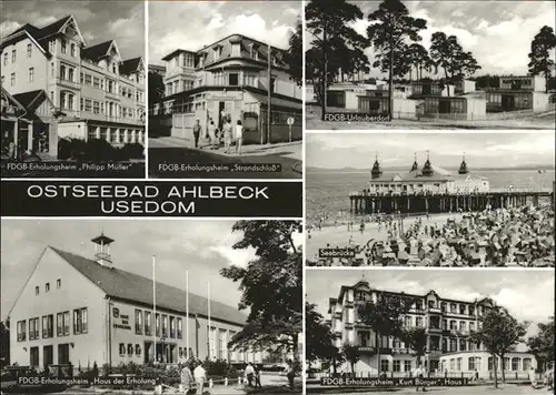 pw09219 Ahlbeck Uecker-Randow FDGB Erholungsheim Philipp Mueller Strandschloss Urlauberdorf Haus der Erholung FDGB Erholungsheim Kurt Buerger Seebruecke Kategorie. Ahlbeck Alte Ansichtskarten