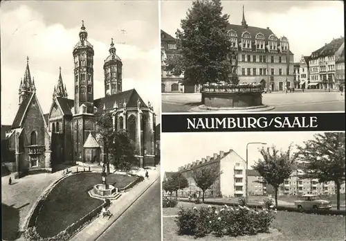 Naumburg Saale DOm Dreikoenigskapelle Wilhelm Pieck Platz Georgi Dimitroff Str.  Kat. Naumburg