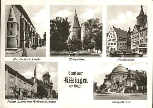 Kitzingen Kath. Kirche Falterturm Marktplatz Protest. Kirche Pfruendnerspital Luitpold Bad Kat. Kitzingen