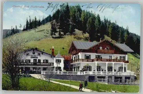 Fischbachau Fischbachau Gasthof Baf Fischerhof x 1913 / Fischbachau /Miesbach LKR