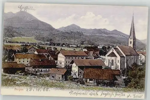 Bergen Chiemgau Bergen  x 1908 / Bergen /Traunstein LKR