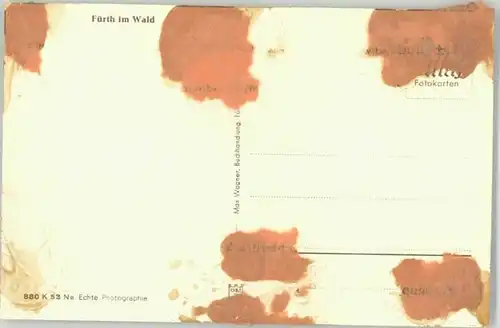 Furth Wald Furth Wald  ungelaufen ca. 1955 / Furth im Wald /Cham LKR