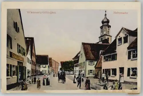 Wassertruedingen Wassertruedingen Hafenmarkt ungelaufen ca. 1920 / Wassertruedingen /Ansbach LKR