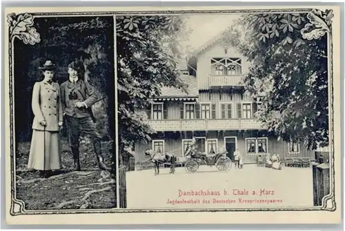 Thale Dambachshaus Kronprinzenpaar *