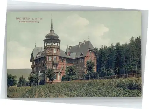 Bad Berka Kaiser Wilhelm Burg *
