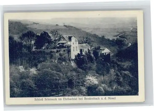 Brodenbach Schloss Schoeneck  *