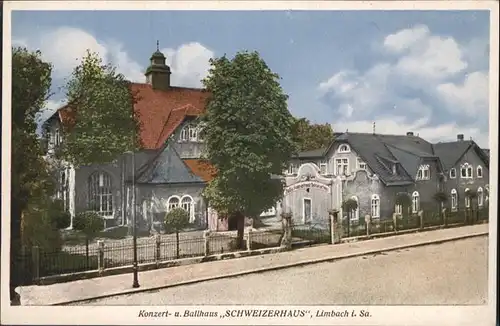 Limbach-Oberfrohna Limbach-Oberfrohna Konzerthaus Ballhaus Schweizerhaus * / Limbach-Oberfrohna /Zwickau LKR