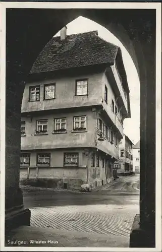 Saulgau aeltestes Haus