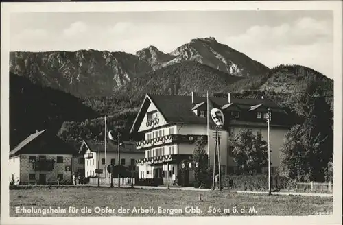 Bergen Chiemgau Erholungsheim Opfer der Arbeit / Bergen /Traunstein LKR