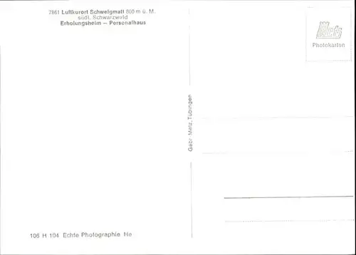 Schweigmatt Erholungsheim Personalhaus *