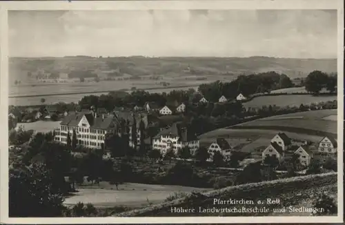Pfarrkirchen Rott Landwirtschaftsschule Siedlung *